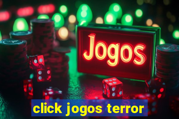 click jogos terror